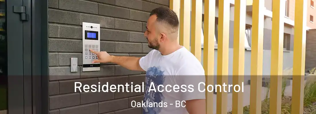  Residential Access Control Oaklands - BC