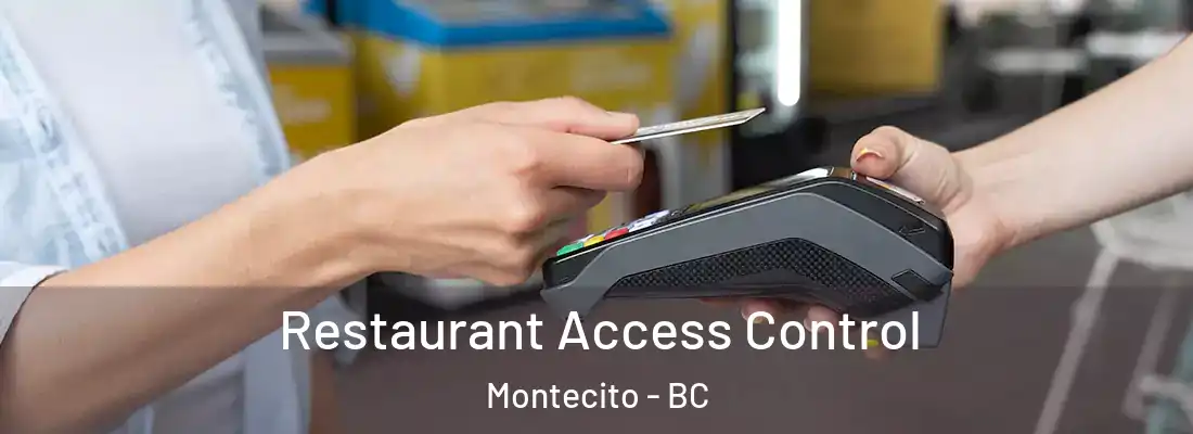  Restaurant Access Control Montecito - BC