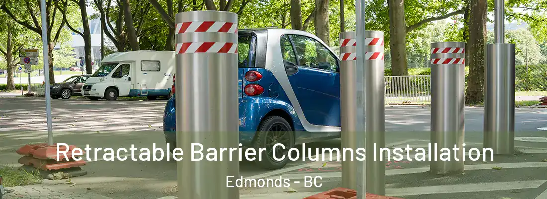  Retractable Barrier Columns Installation Edmonds - BC