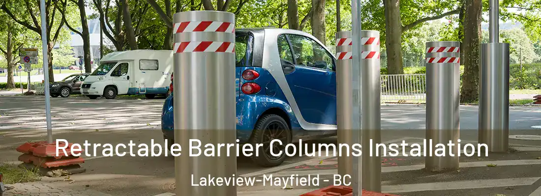 Retractable Barrier Columns Installation Lakeview-Mayfield - BC