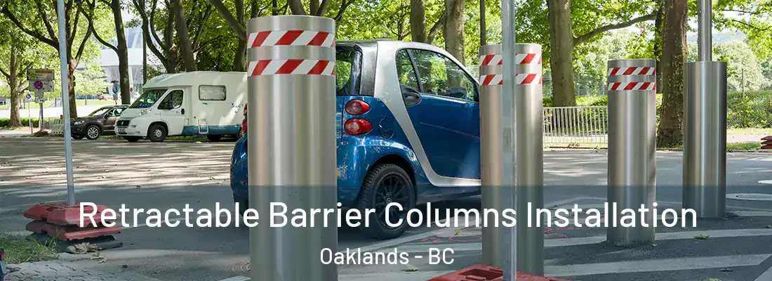  Retractable Barrier Columns Installation Oaklands - BC