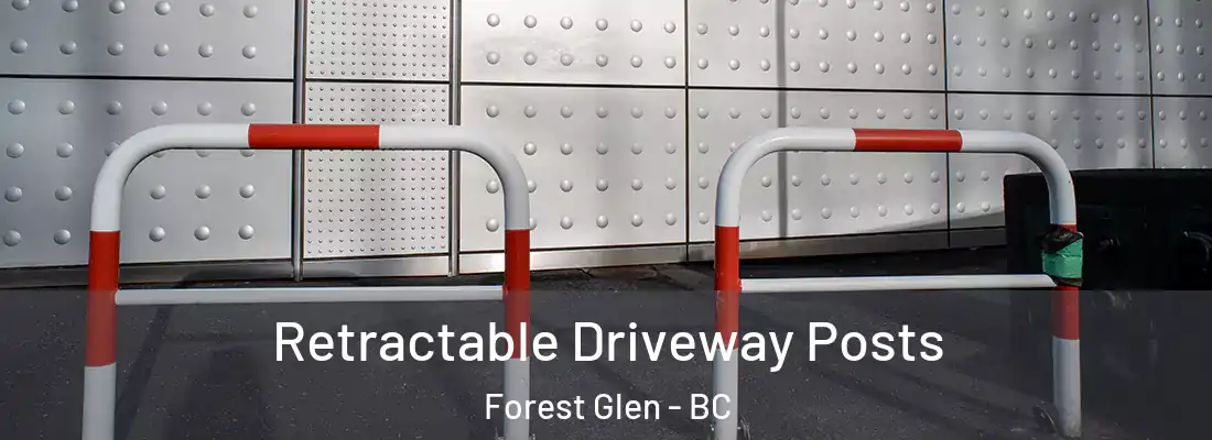  Retractable Driveway Posts Forest Glen - BC