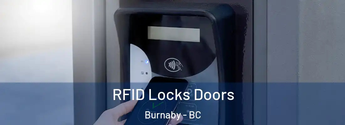  RFID Locks Doors Burnaby - BC