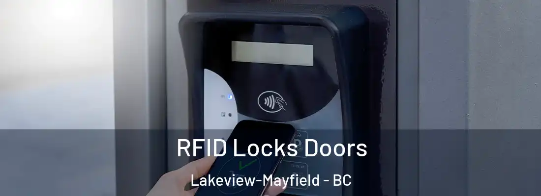  RFID Locks Doors Lakeview-Mayfield - BC