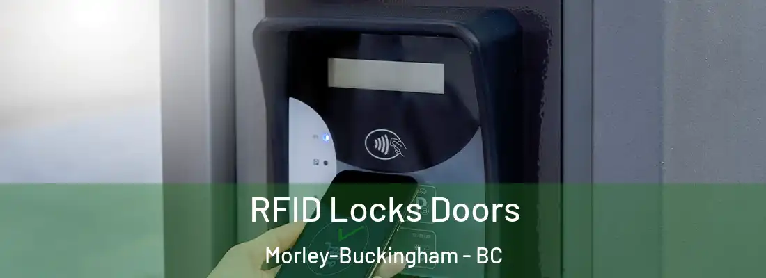  RFID Locks Doors Morley-Buckingham - BC