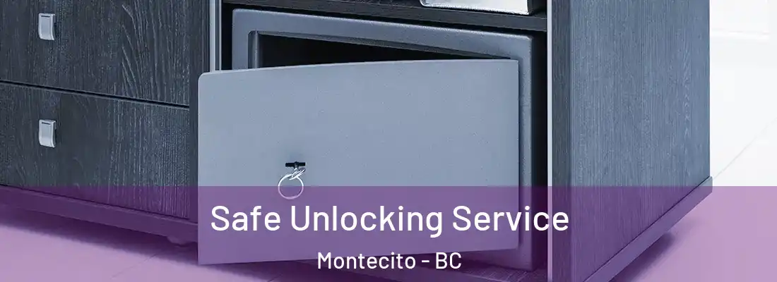  Safe Unlocking Service Montecito - BC
