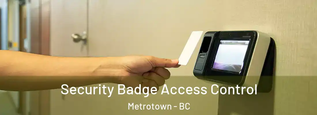  Security Badge Access Control Metrotown - BC