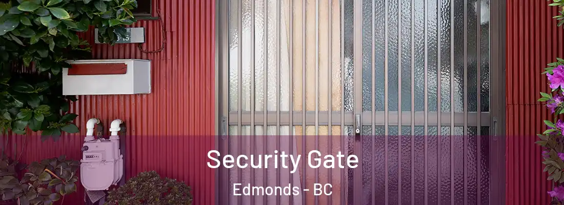  Security Gate Edmonds - BC