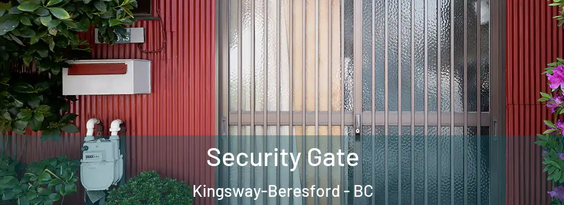  Security Gate Kingsway-Beresford - BC