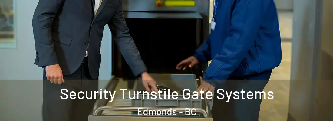  Security Turnstile Gate Systems Edmonds - BC
