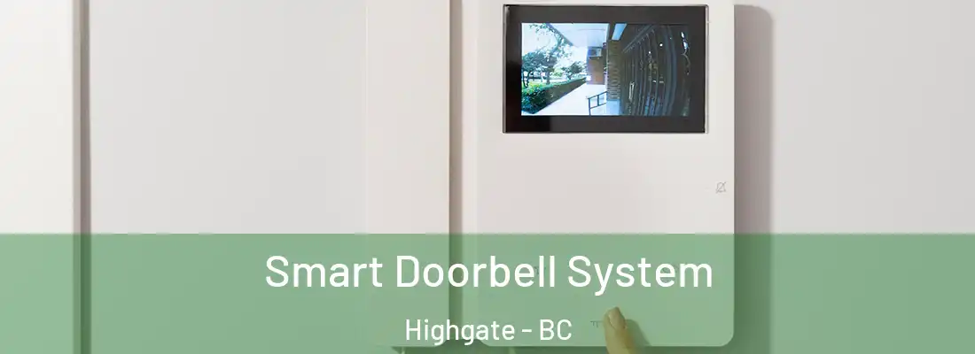  Smart Doorbell System Highgate - BC
