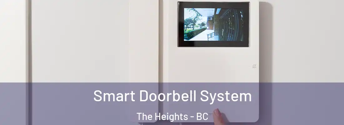  Smart Doorbell System The Heights - BC