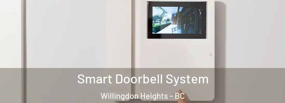  Smart Doorbell System Willingdon Heights - BC