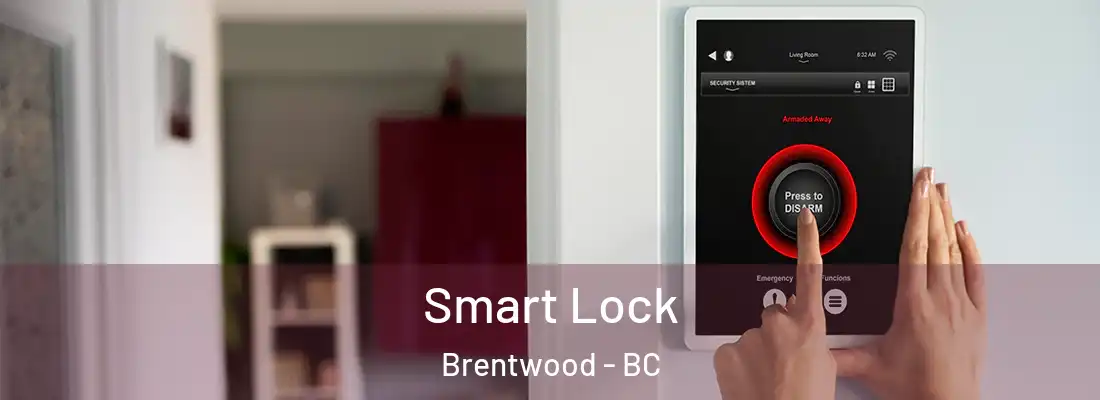  Smart Lock Brentwood - BC