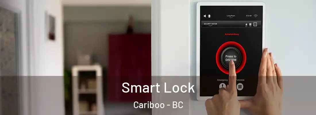  Smart Lock Cariboo - BC