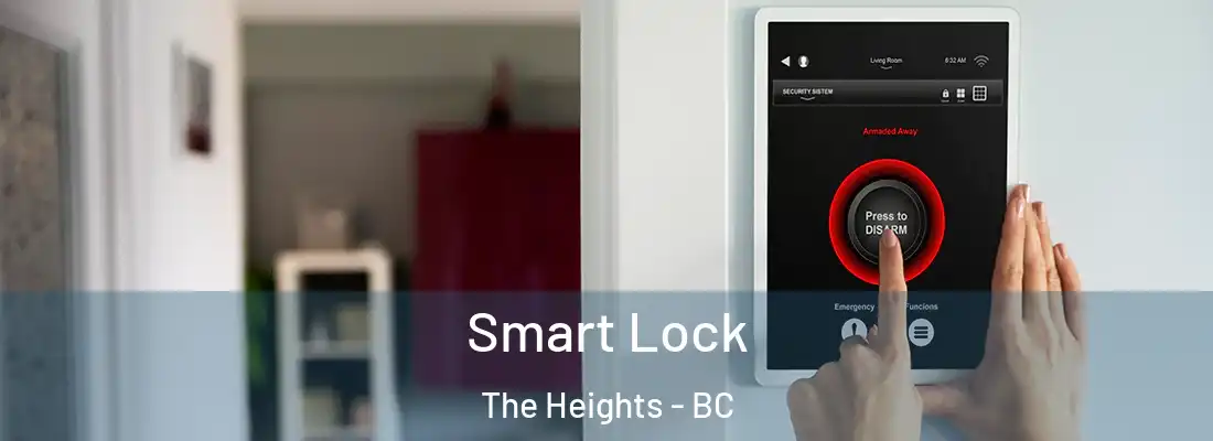  Smart Lock The Heights - BC