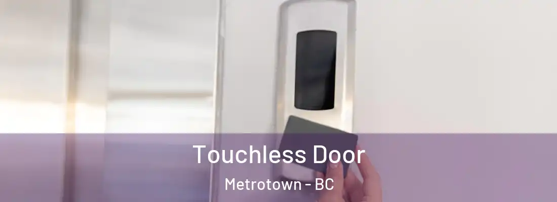  Touchless Door Metrotown - BC