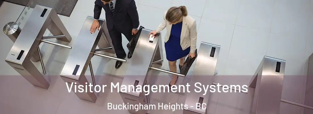  Visitor Management Systems Buckingham Heights - BC