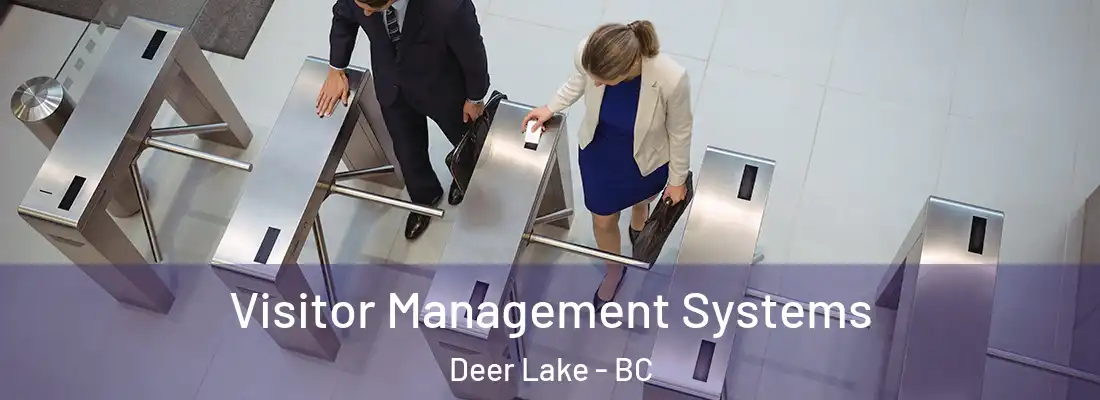  Visitor Management Systems Deer Lake - BC