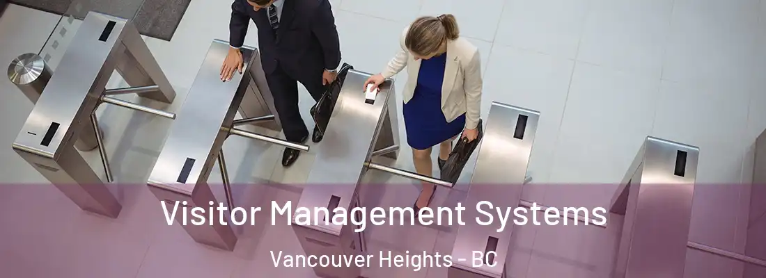  Visitor Management Systems Vancouver Heights - BC