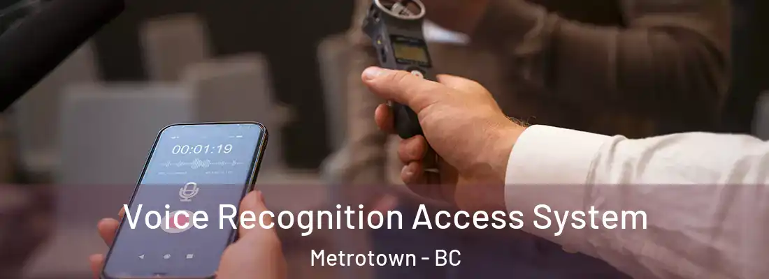  Voice Recognition Access System Metrotown - BC