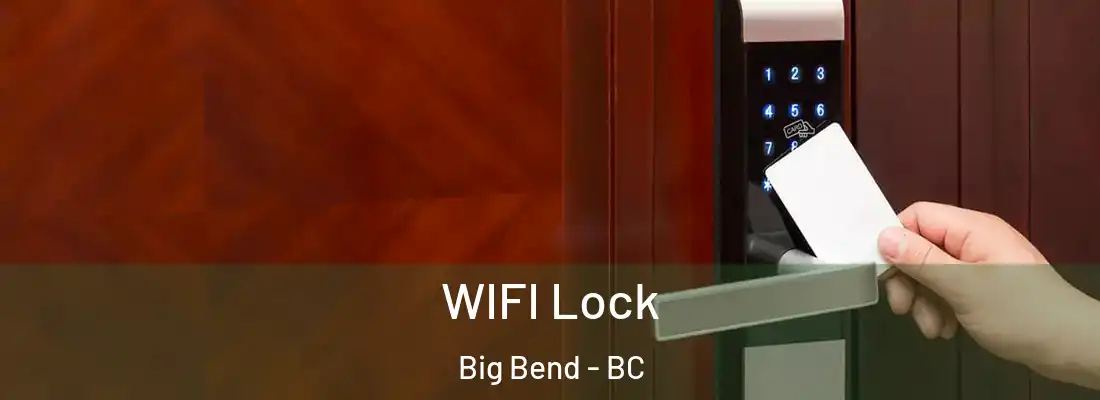  WIFI Lock Big Bend - BC