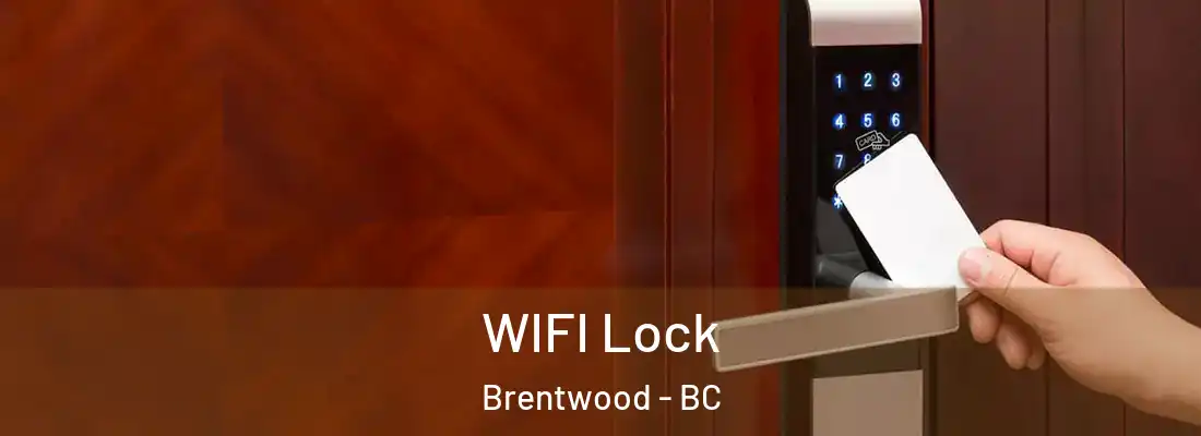  WIFI Lock Brentwood - BC