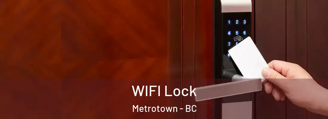  WIFI Lock Metrotown - BC