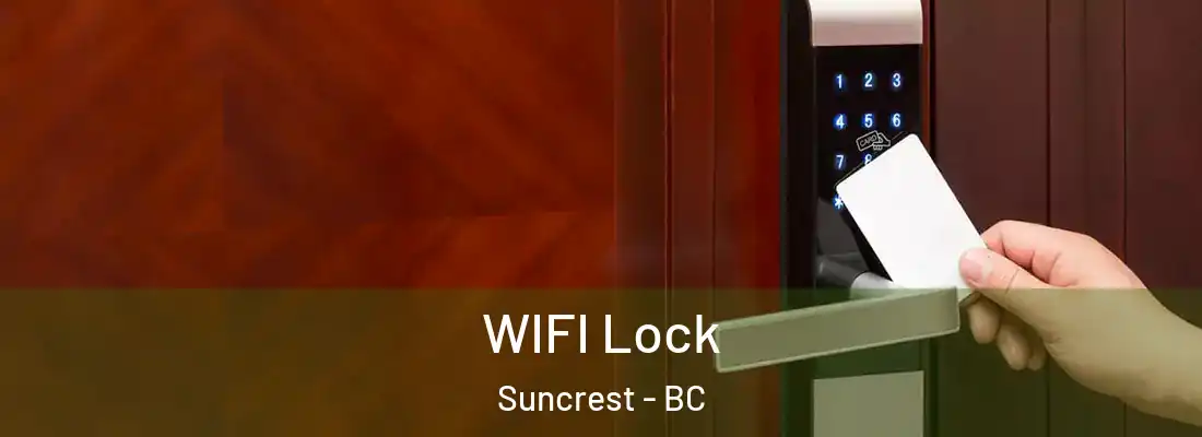  WIFI Lock Suncrest - BC