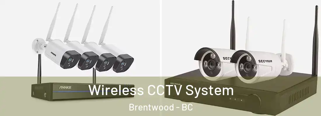  Wireless CCTV System Brentwood - BC