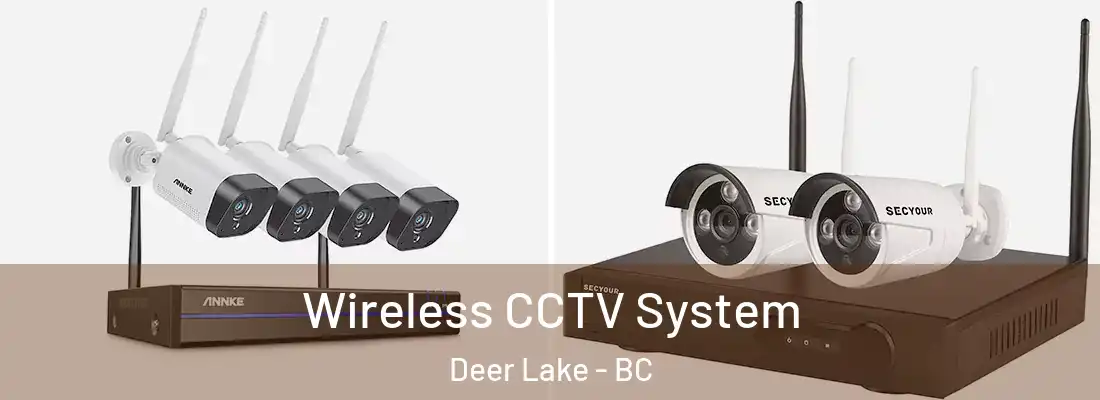  Wireless CCTV System Deer Lake - BC