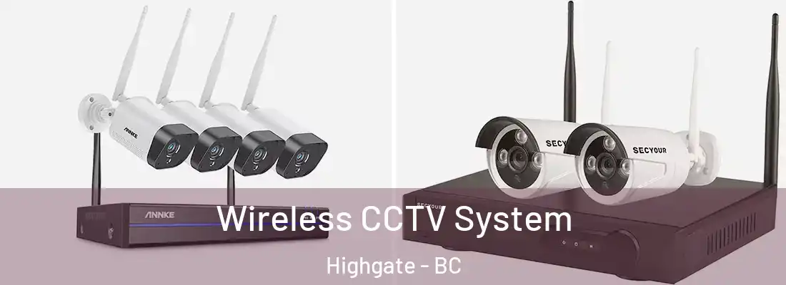  Wireless CCTV System Highgate - BC