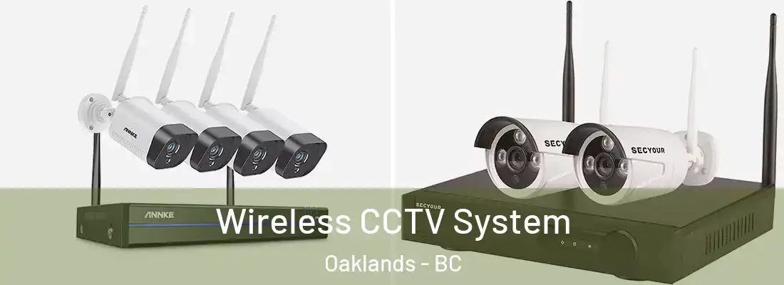  Wireless CCTV System Oaklands - BC