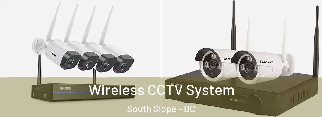  Wireless CCTV System South Slope - BC